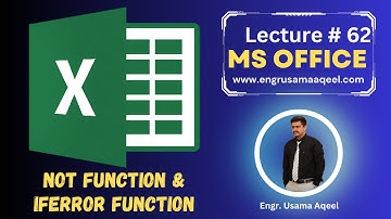 NOT and IF ERROR Functions in MS Excel | Lecture #62 | MS Office in Urdu/Hindi | Engr. Usama Aqeel