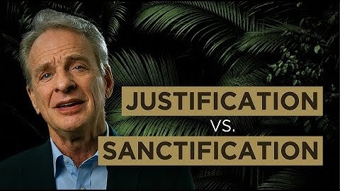 Catholic View or Protestant View? Justification vs Sanctification