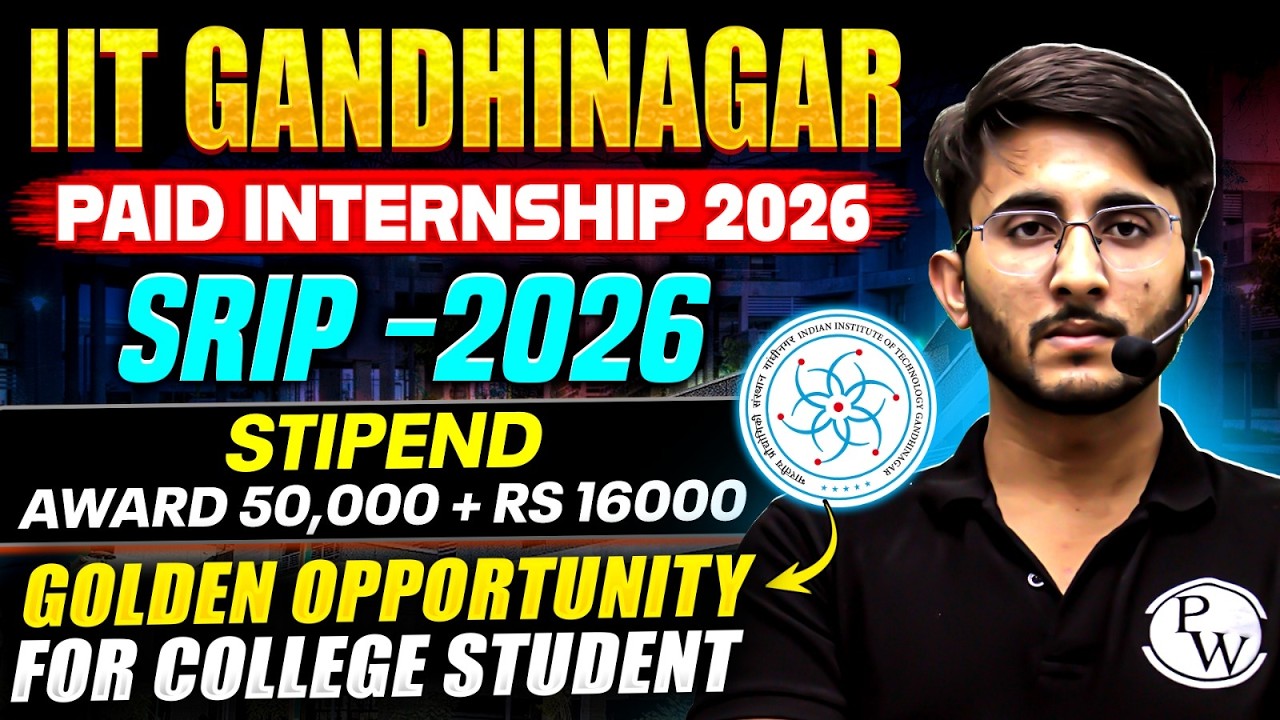 IIT Gandhinagar Paid Internship | SRIP 2026 | Stipend & Certificate ...