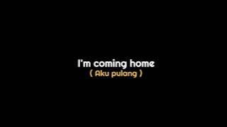 Story Wa Aku Pulang'