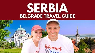 Belgrade, Serbia Travel Guide | Retirement Travelers