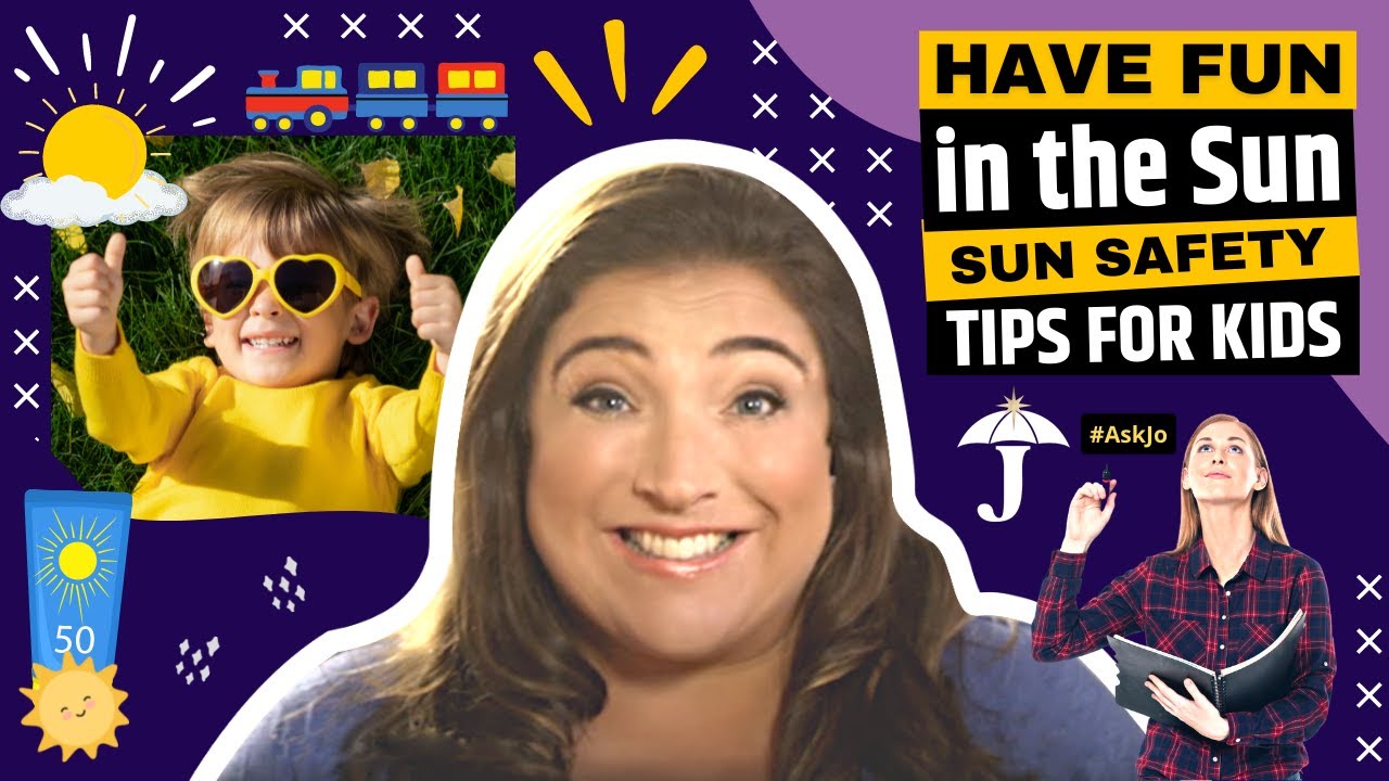 Sun Care for Kids Tips to Stay Safe from the Sun YouTube
