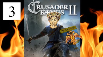 Crusader Kings 2 - Byzantium Empire Grand Grand Campaign Part 3