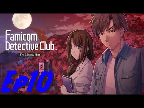 Famicom Detective Club: The Missing Heir - Episode 10