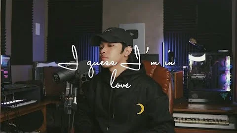 I Guess Im In Love (Clinton Kane) cover by Arthur ...