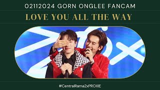 021124  Love You All The Way  Proxie gorn Onglee Fancam centralrama2xproxie