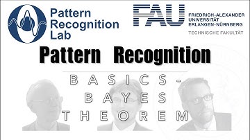 Pattern Recognition [PR] Episode 3 - Basics - The Bayes Theorem