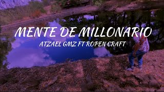 Mente de millonario - Atzael Gmz ft Ropen Craft // VIDEO OFICIAL // Doble Ache beats //