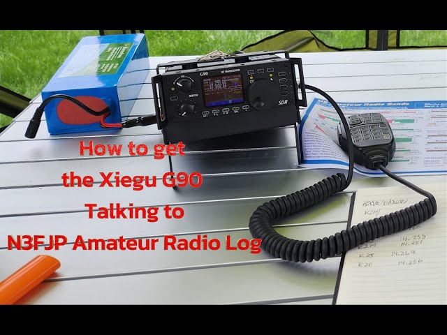 How to get the Xiegu G90 Talking to N3FJP Amateur Radio Log
