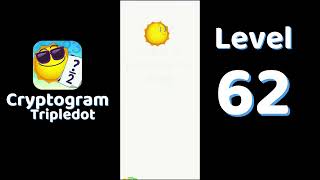 Cryptogram Tripledot Level 62 Answer | SolutionGuruji