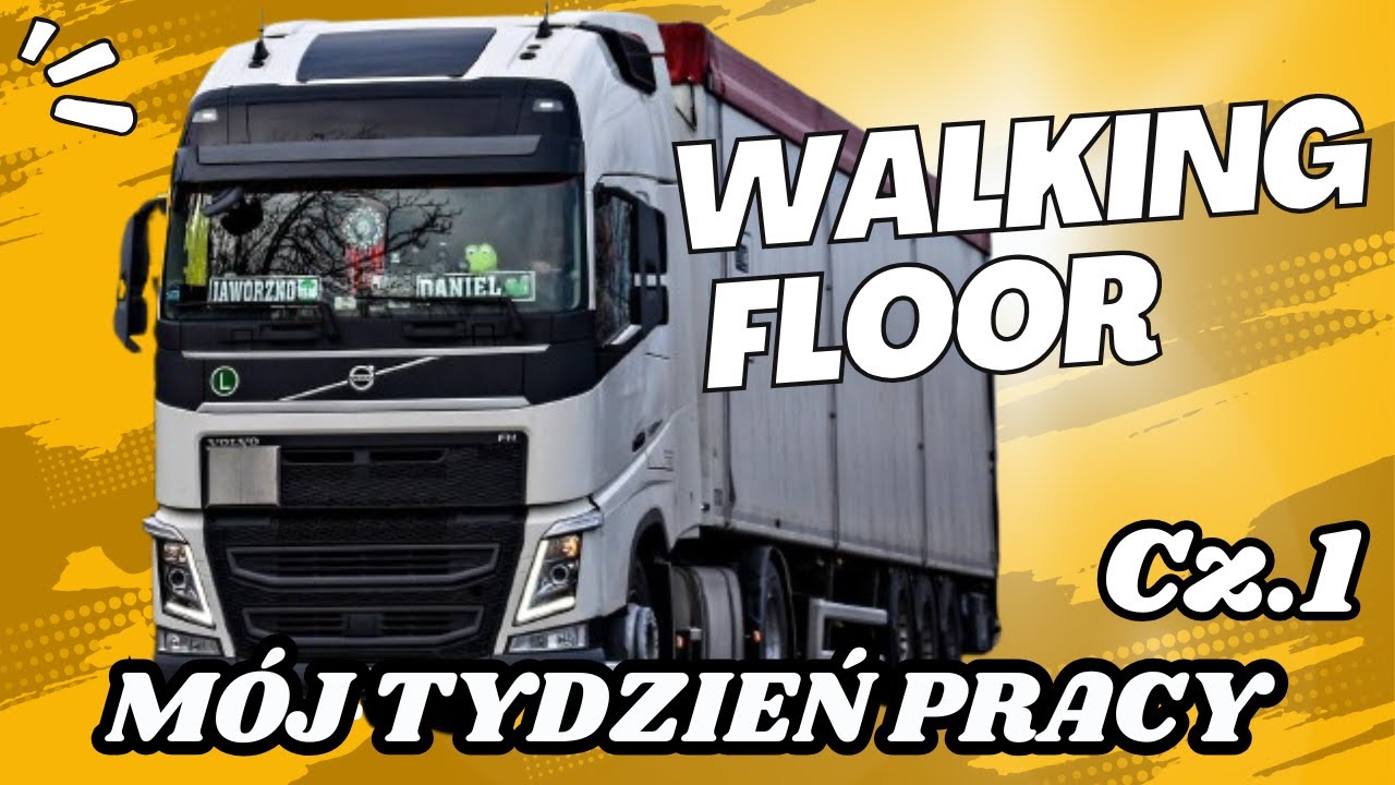 Walking Floor. Ty/dzień pracy kierowcy ciężarówki z ruchomą podłogą w transporcie krajowym. Część 1
