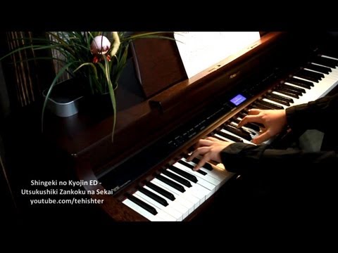 Shingeki no Kyojin ED - Utsukushiki Zankoku na Sekai (Piano)