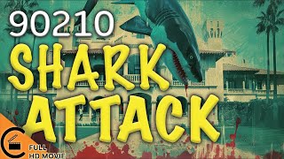 90210 SHARK ATTACK - UNICINE EXCLUSIVE - FULL HD HORROR THRILLER MOVIE IN ENGLISH