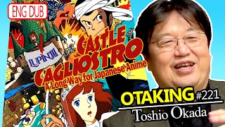 The Castle of Cagliostro Part.1: A Long Way for Japanese Anime - OTAKING Seminar #221 English DUB