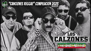 Los Calzones "Canciones Reggae" [YoDubMixes Compilatio 2023]