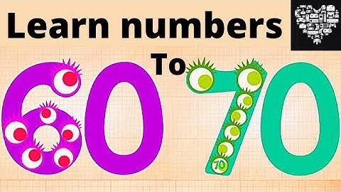 LEARNING COUNTING NUMBERS 60 TO 70 learn numbers for kids 60-70 Endless numbers
