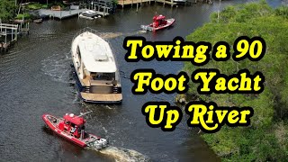 Towing a 90' Yacht Up A Narrow River! 2 Towboats Needed For This Job For Safety! #boating #boatus