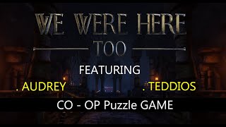 We are here together - Co Op puzzle Game Feat Audrey and Teddios screenshot 2