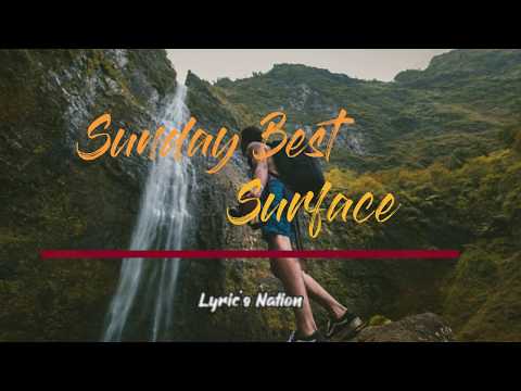 Sunday Best - Surfaces Lirik Terjemahan Indonesia Lyrics Video