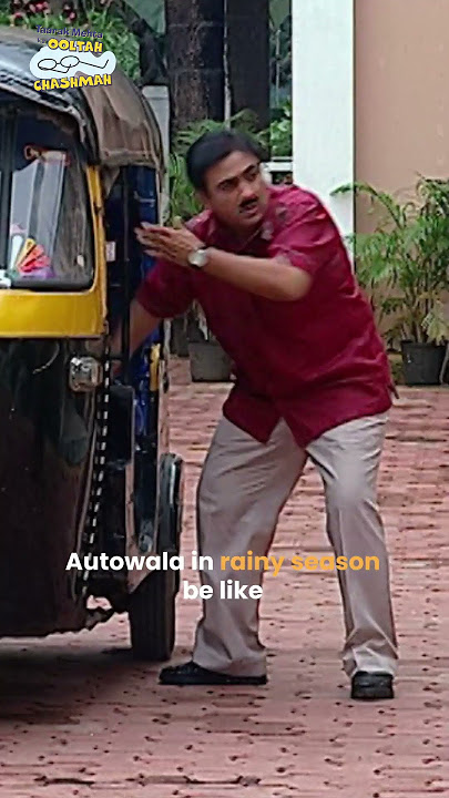 autowala in rainy season be like! #tmkoc #trending #funny #comedy #memes #shorts #monsoon