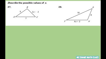 Describe the possible values of x. Triangle Inequality Theorem