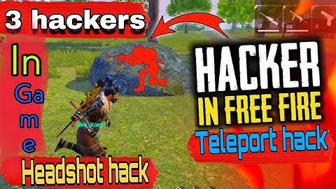 3 hackers in same game 😠😠 freefire ||hacker VS hacker | headshot hack, teleport hack | sheady