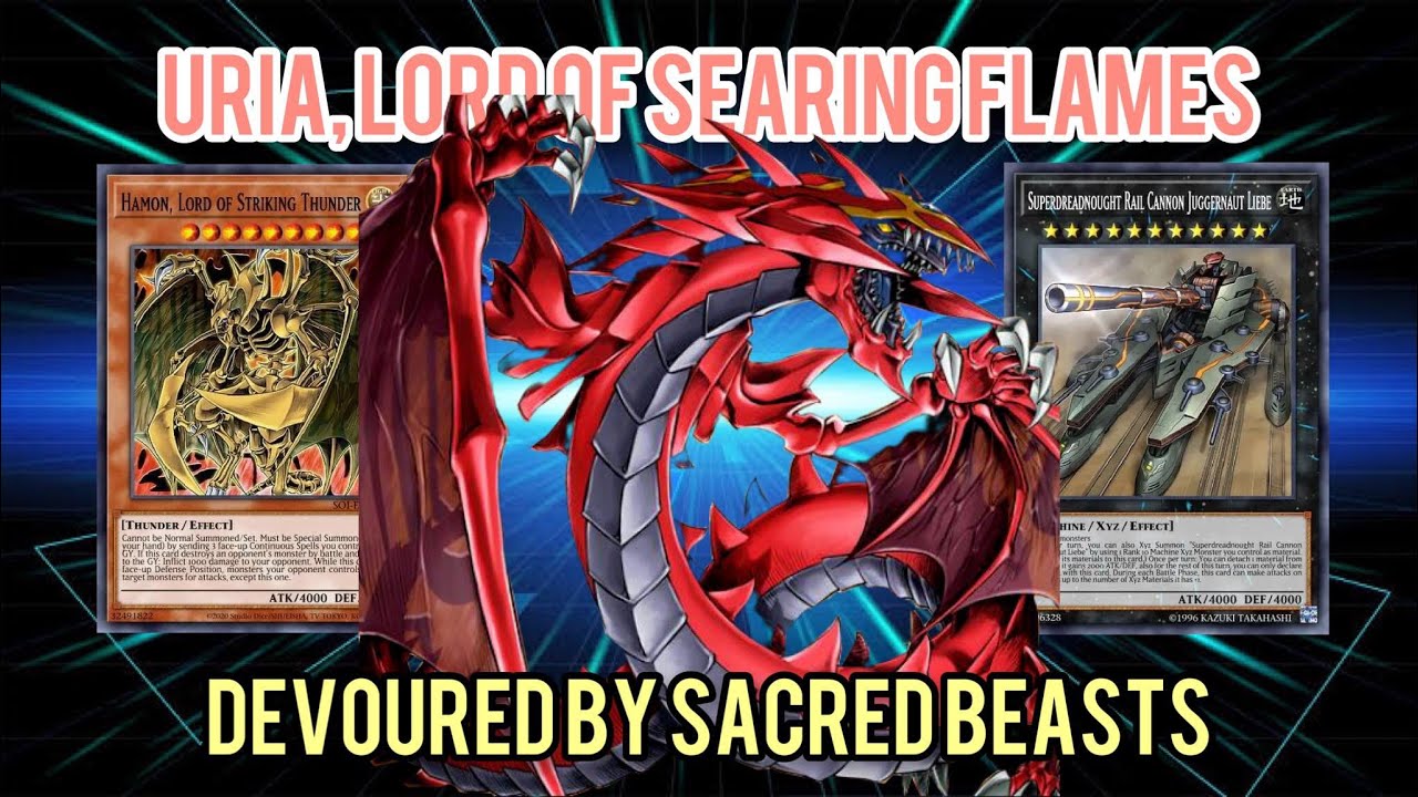 SACRED BEAST Deck Uria, Lord of Searing Flames Yu-Gi-Oh! Duel Links]