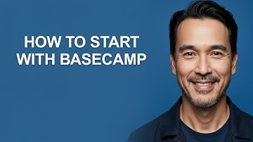 How to Start with Basecamp - KevinHowTo