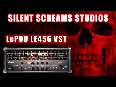 lepou-le456-vst-plugin,-vst-plugin-walk-through,-silent-screams-studios