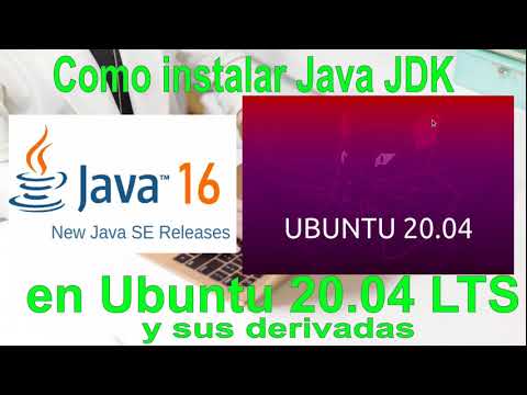 Como Instalar Oracle Java JDK 16.0.1 en Linux Ubuntu 20.04 LTS, y sus derivadas