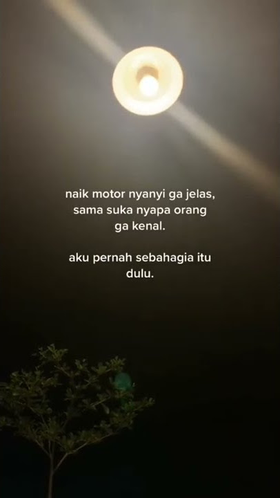 STORY WA 30 DETIK TERBARU || STORY WA TERBARU 2022 || HESEWELEH STORY#storywa #literasi #fyp #shorts