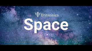 Encyclopedia Britannica’s Space CD: Discovering Astronomy and Space Exploration | Opening Theme