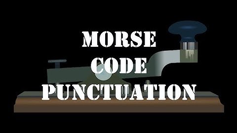 Morse Code Punctuation