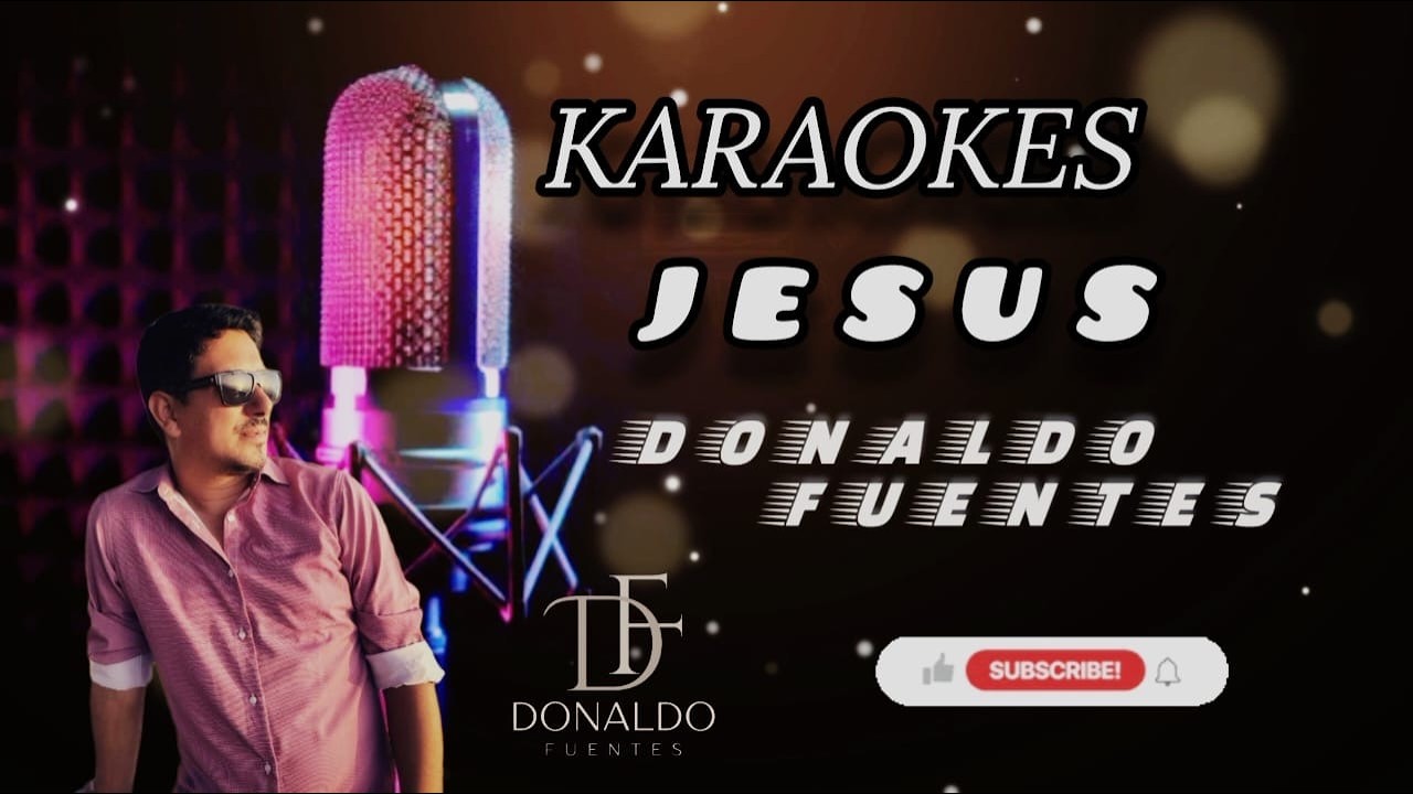 JESUS (KARAOKE) DONALD FUENTES