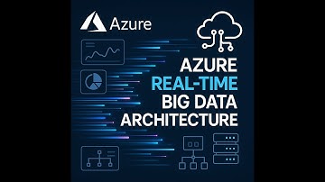 Azure Big Data architecture - real time - Part 2