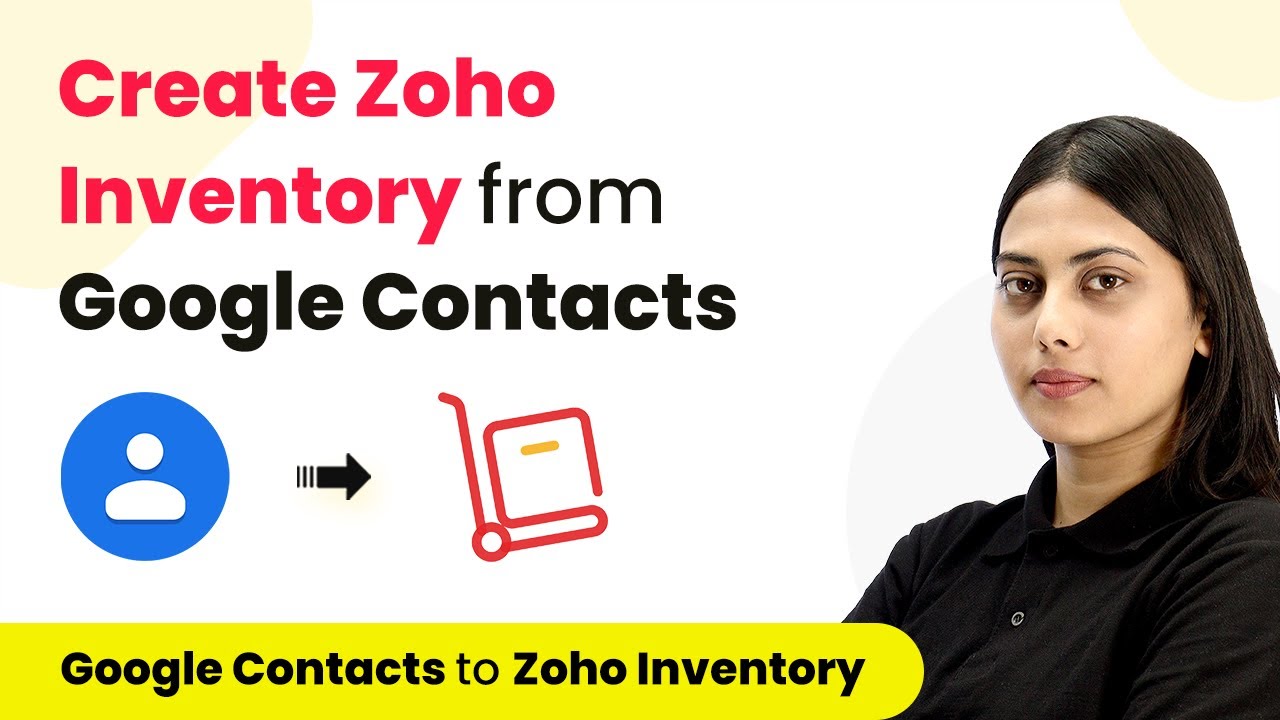 How to Create Zoho Inventory Contacts from New Google Contacts - Google ...