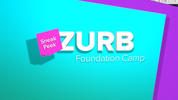 ZURB Foundation Camp Sneak Peek #FoundationCasts Ep. 15