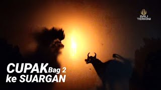 Wayang 'CUPAK' ke Suargan // bag.2