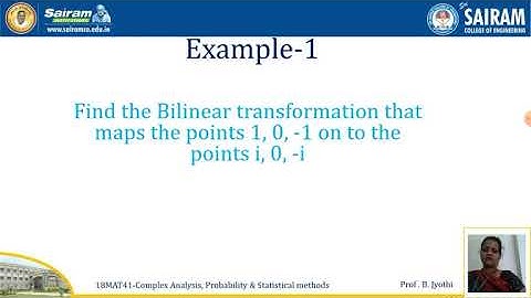 Lecture video_18MAT41_Module 2 Bilinear Transformation 1_B Jyothi