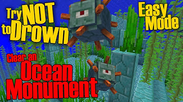 Try Not to Drown - Easy Mode Ocean Monument - Minecraft Java 1.18.1