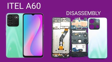 Itel A60 Disassembly Teardown How To Open Repair || Itel A662L Disassembly Teardown