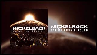 Nickelback   Got Me Runnin’ Round Audio ft  Flo Rida