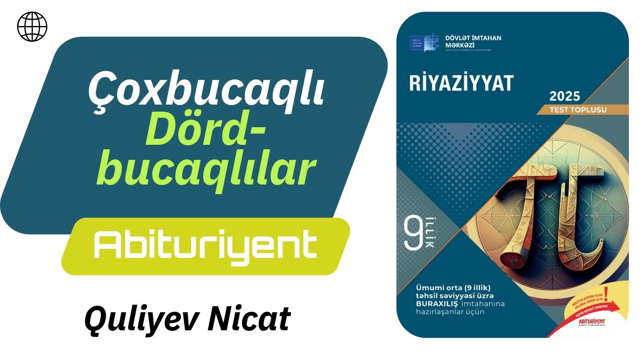 Çoxbucaqlılar / Dördbucaqlılar/ Riyaziyyat test toplu 2025 / 9 illik