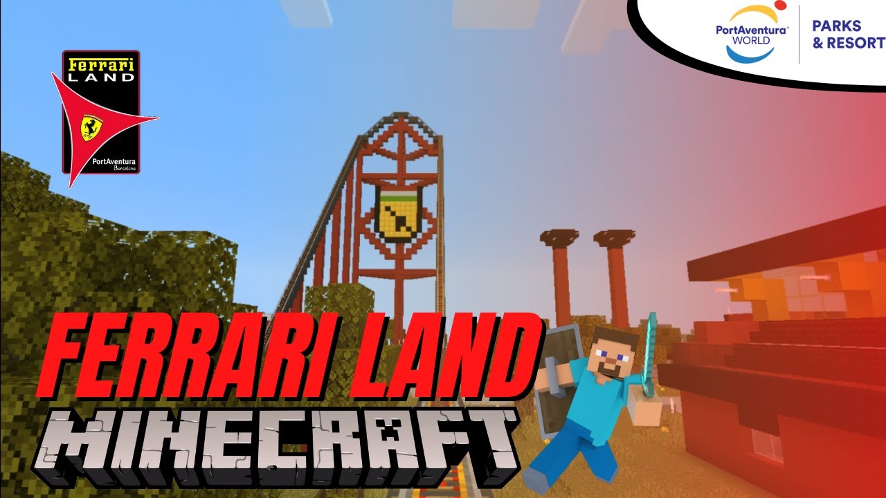 FERRARI LAND en MINECRAFT // PortAventura® WORLD
