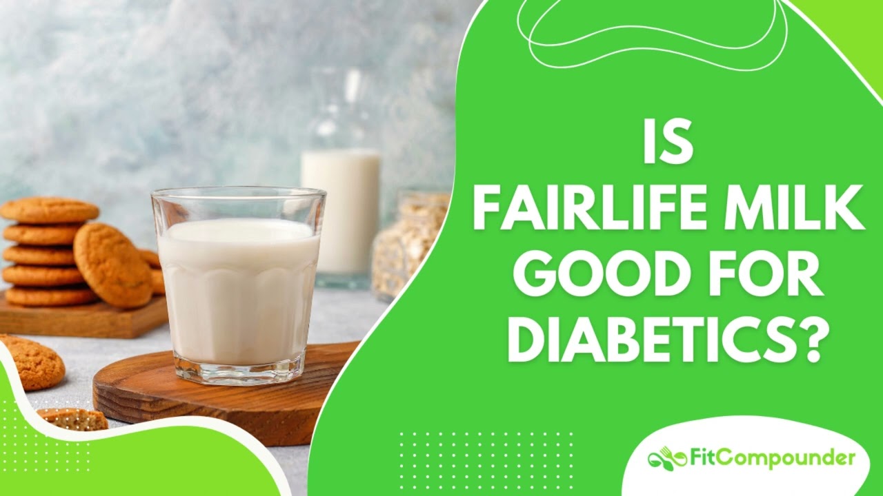 Is Fairlife Milk Good For Diabetics YouTube Is Fairlife Milk Good For Diabetics YouTube