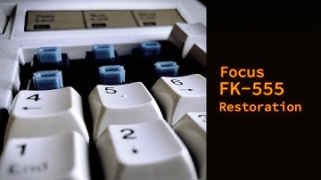 Focus FK-555 Restoration | Retrobright Tuto + Alps SKCM Blue WAX MOD