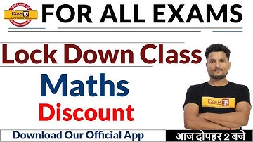 FOR ALL EXAMS || LockDown Class || Maths || by Vikas Singh Sir | Discount