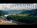 Europe's Most Historical River | The Danube | Part 1 | Journal