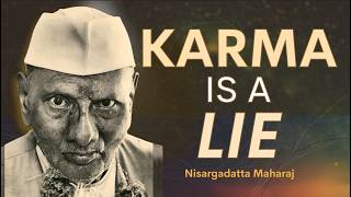 There Is No Karma, No Rebirth: Nisargadatta Maharaj - I AM THAT