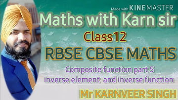 Composite function Part  5 class 12th CBSE RBSE MATHS।। Inverse element and Inverse  function।।